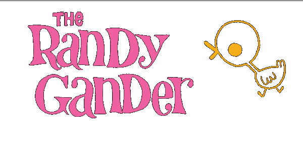 The Randy Gander